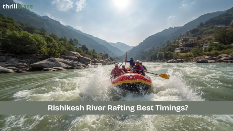 Rishikesh River Rafting Timings
